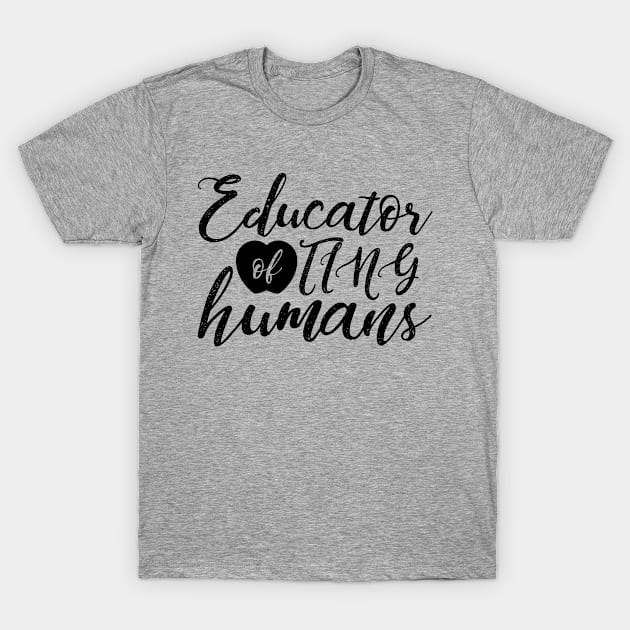 educator of tiny humans T-Shirt by oyshopping